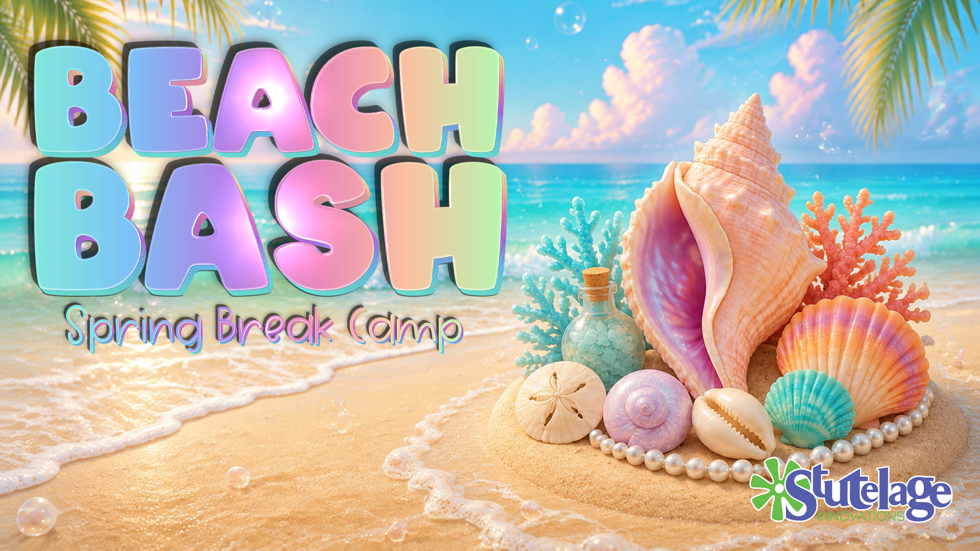 AM - Beach Bash Spring Break Camp - ORCHARD PARK